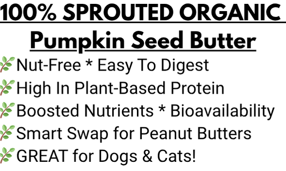 Organic Sprouted Styrian Pumpkin Seed Butter - Stone Ground